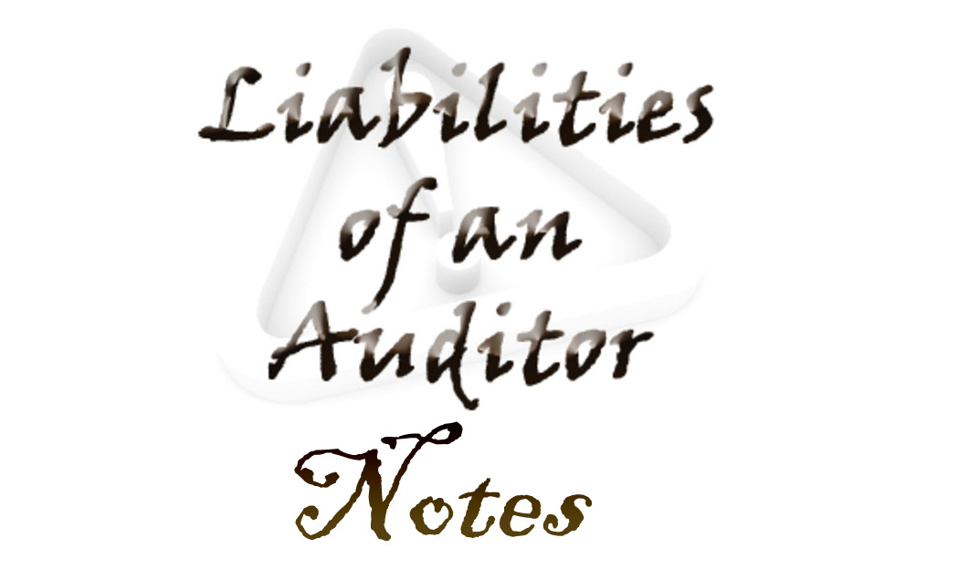 BCom Liabilities of an Auditor Notes Study Material